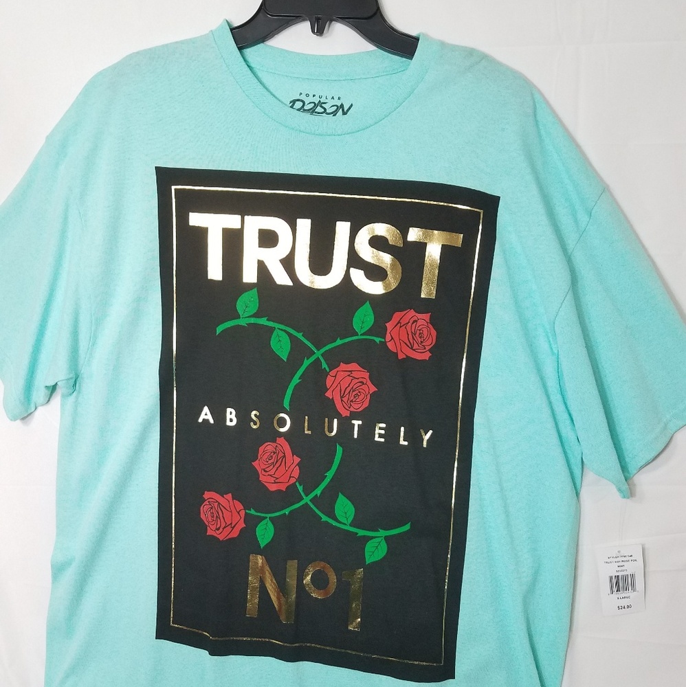 TRUST No1 chic tee by Popular Poison